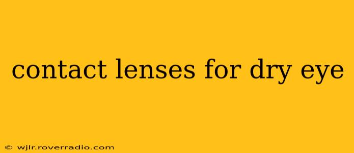 contact lenses for dry eye