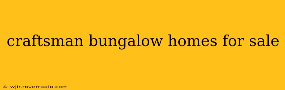 craftsman bungalow homes for sale