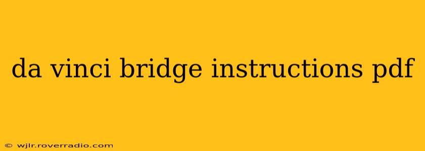 da vinci bridge instructions pdf