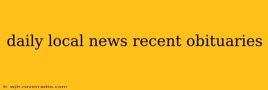daily local news recent obituaries