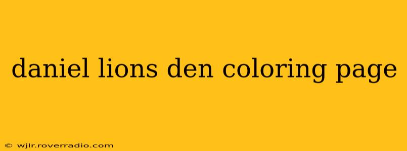 daniel lions den coloring page