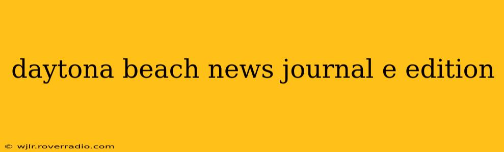 daytona beach news journal e edition