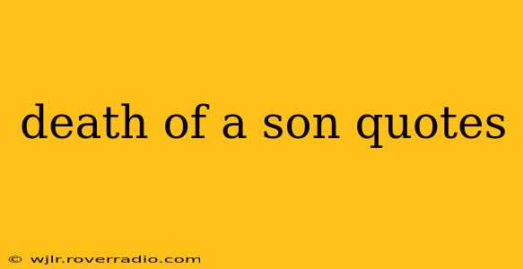 death of a son quotes