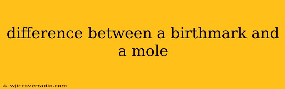 difference between a birthmark and a mole