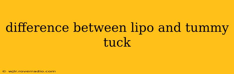 difference between lipo and tummy tuck