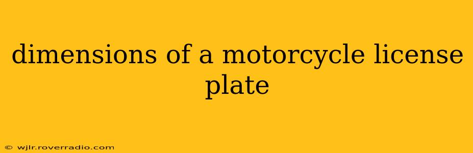 dimensions of a motorcycle license plate