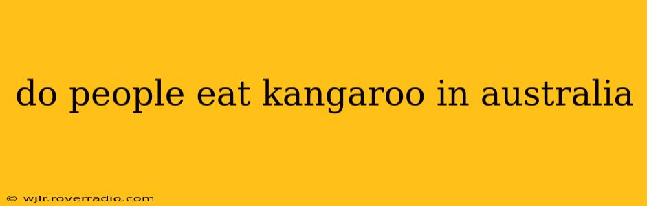 do people eat kangaroo in australia
