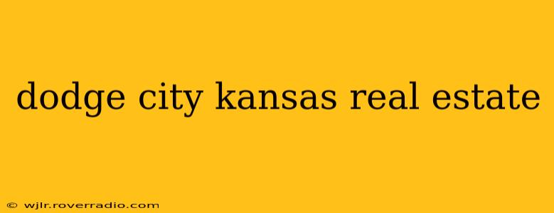 dodge city kansas real estate