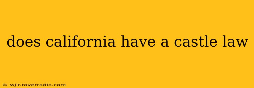 does california have a castle law