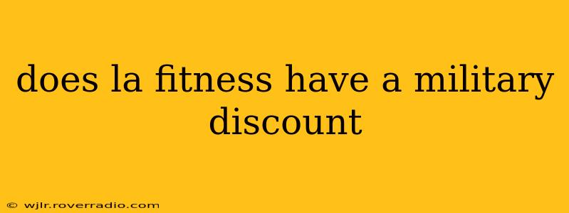 does la fitness have a military discount