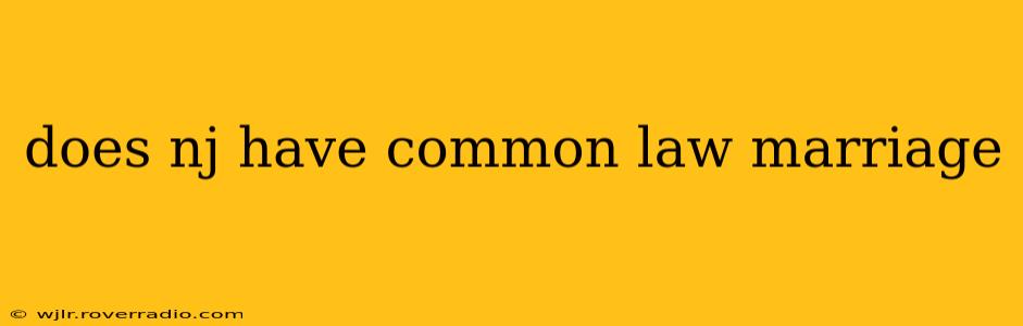 does nj have common law marriage