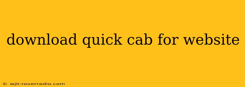 download quick cab for website