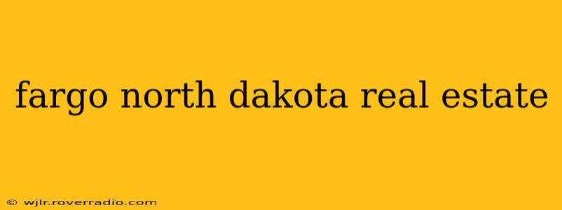 fargo north dakota real estate