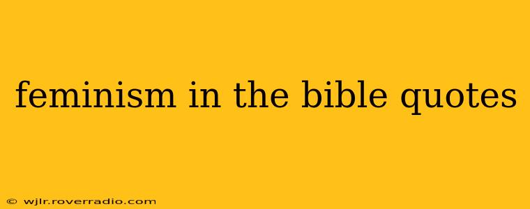 feminism in the bible quotes