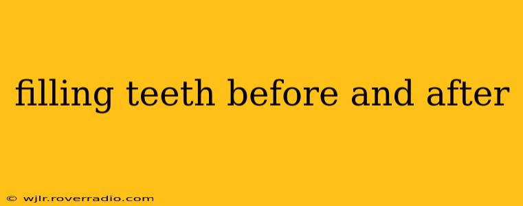 filling teeth before and after