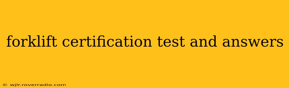 forklift certification test and answers