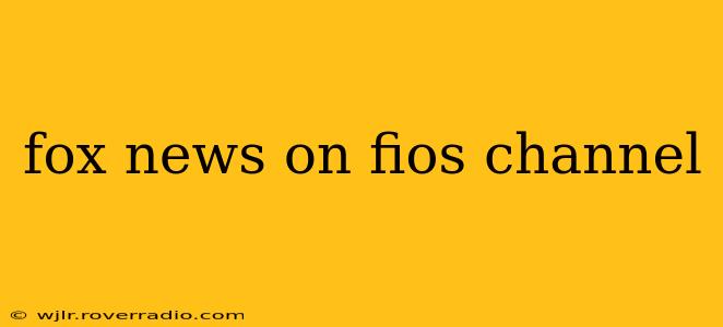 fox news on fios channel