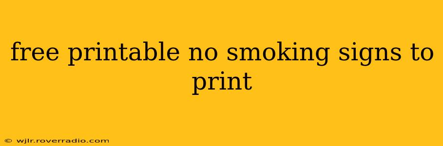 free printable no smoking signs to print