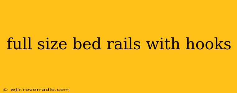 full size bed rails with hooks