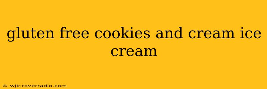 gluten free cookies and cream ice cream