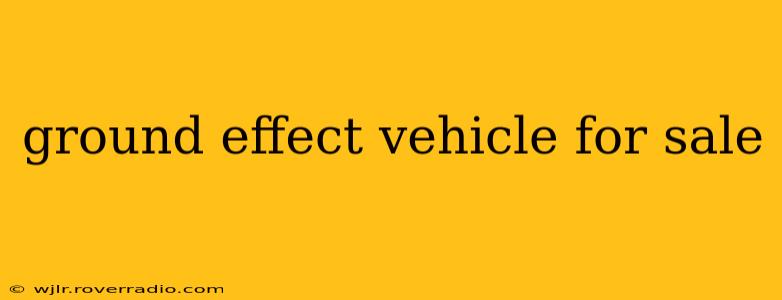 ground effect vehicle for sale