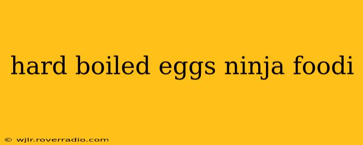 hard boiled eggs ninja foodi