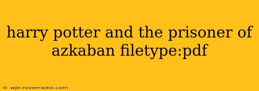 harry potter and the prisoner of azkaban filetype:pdf