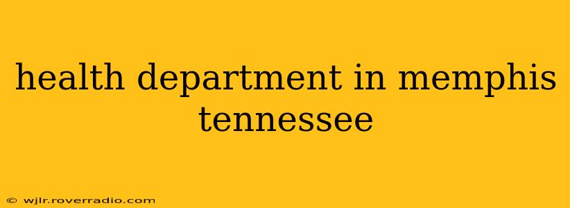 health department in memphis tennessee