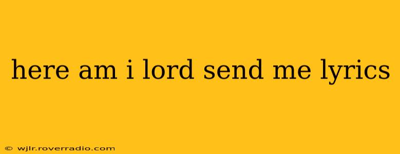here am i lord send me lyrics