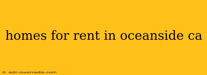 homes for rent in oceanside ca