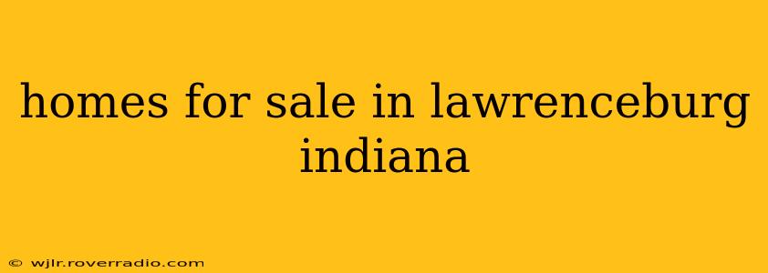 homes for sale in lawrenceburg indiana