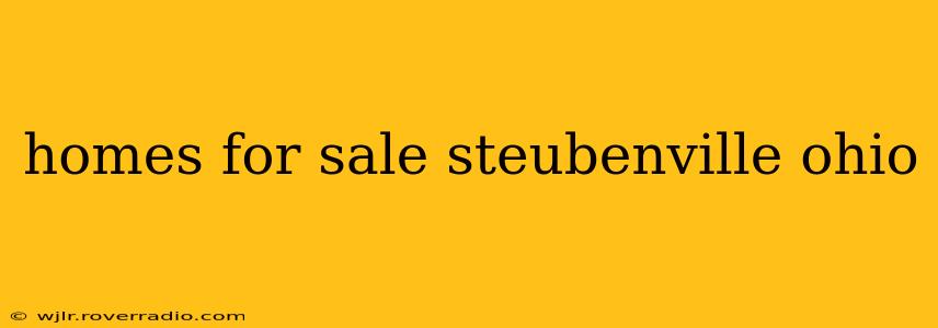 homes for sale steubenville ohio