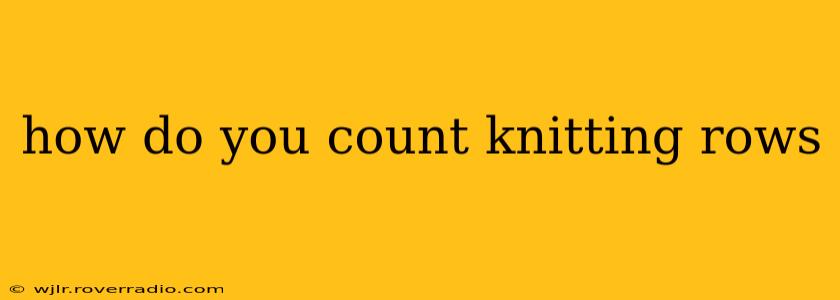how do you count knitting rows