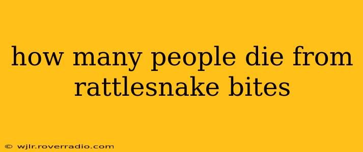 how many people die from rattlesnake bites
