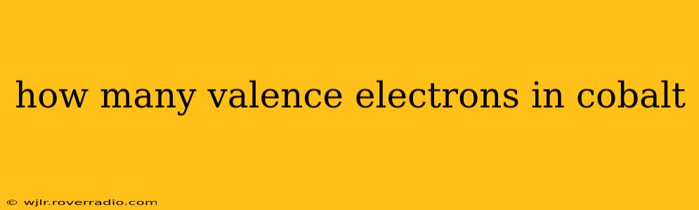 how many valence electrons in cobalt