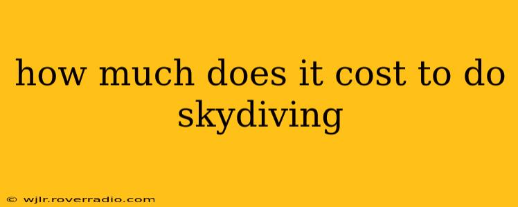 how much does it cost to do skydiving