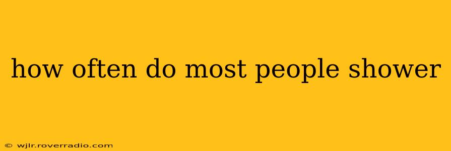 how often do most people shower