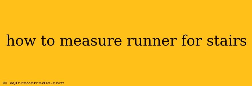 how to measure runner for stairs