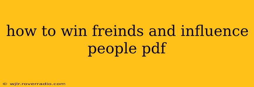 how to win freinds and influence people pdf