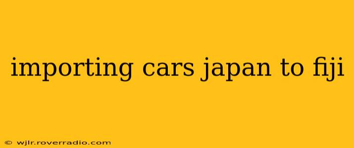 importing cars japan to fiji