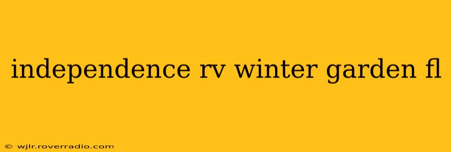 independence rv winter garden fl