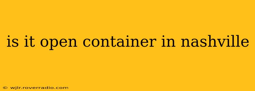 is it open container in nashville