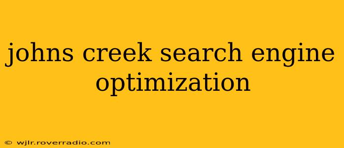 johns creek search engine optimization