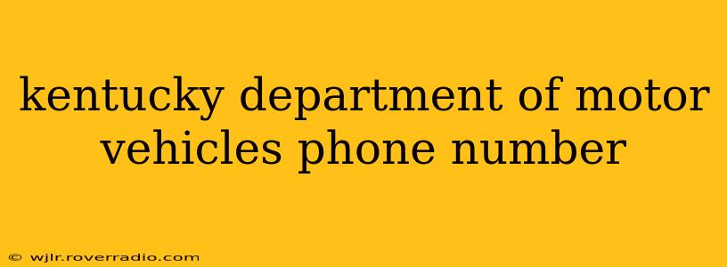 kentucky department of motor vehicles phone number