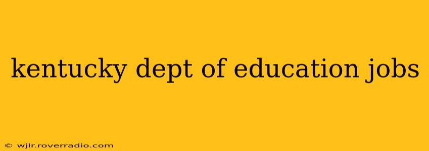 kentucky dept of education jobs