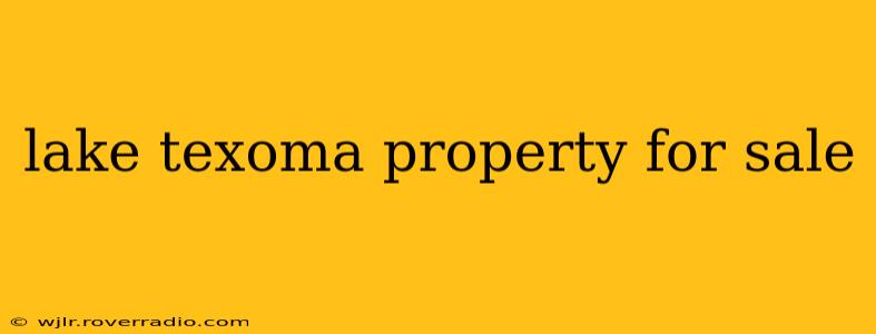 lake texoma property for sale