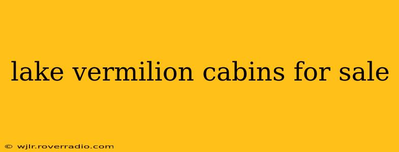 lake vermilion cabins for sale