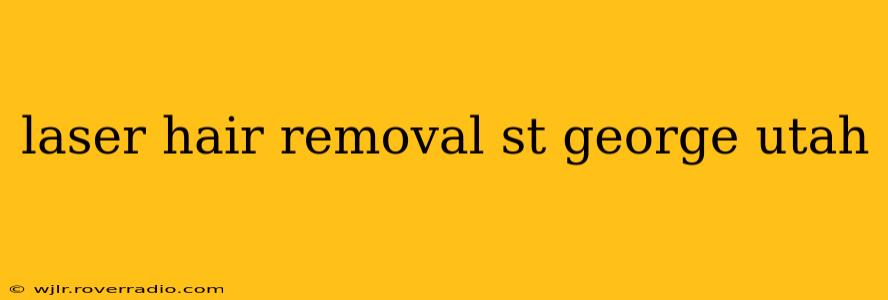 laser hair removal st george utah