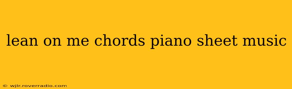 lean on me chords piano sheet music