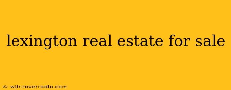 lexington real estate for sale